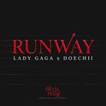 Doechii – Runway Ft. Lady Gaga