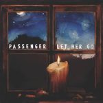 Passenger – Let Her Go (Live from The Factory Theatre, Sydney)