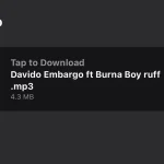 Davido – Embargo Ft Burna Boy