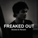 Fatpapimusic – Freaked Out (Slowed)