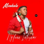 Mzukulu – Isesheli Ft. OmaThwala