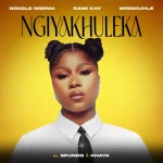 Sami Kay – Ndiyakhubazeka Ft Misokuhle