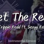 Trippie Redd – Meet The Redds Ft. Sexyy Red