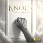 Victor Ivyic – Knock