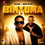 Yaled – Binyuma Ft John Blaq